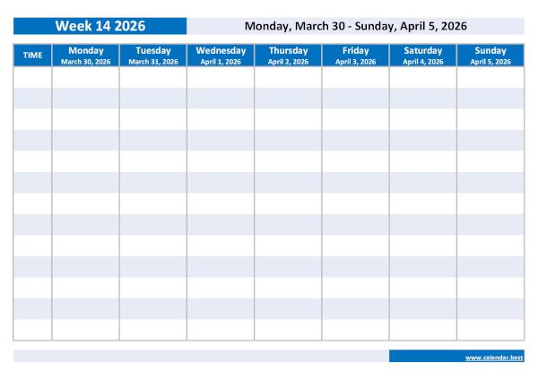 Organize your weekly schedule with our Week 14 2026 calendar. Week 14 2026 from March 30, 2026 to April 5, 2026, weekly calendar to print.