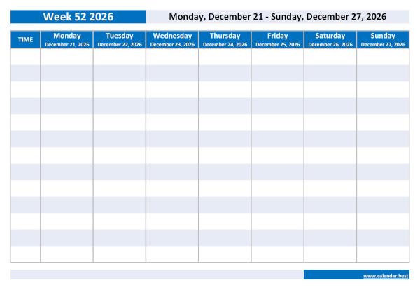 Organize your weekly schedule with our Week 52 2026 calendar. Week 52 2026 from December 21, 2026 to December 27, 2026, weekly calendar to print.